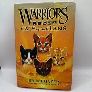 Warriors: Cats Of The Clans Hardcover Book By Erin Hunter